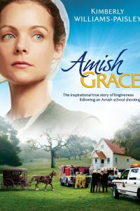 Прощение Амишей (2010) Прощение Амишей (2010)