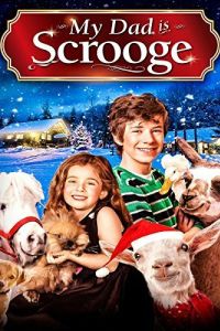 Мой папа Скрудж (2014) Мой папа Скрудж (2014)