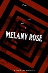 Мелани Роуз (2016) Мелани Роуз (2016)