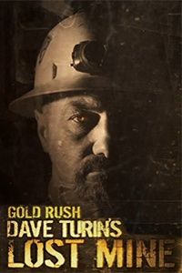 Discovery. Золотая лихорадка: Заброшенный прииск Дэйва Турина (1-4 Сезон)