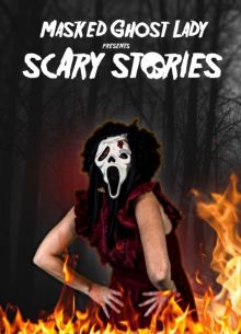 Страшные истории от Девушки в маске Призрачного лица (2022)