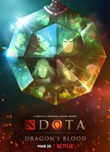 DOTA: Кровь дракона (1-3 Сезон)