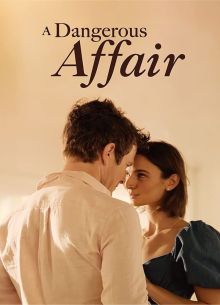 Опасный роман (2022)