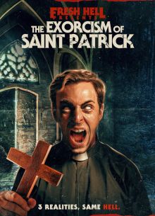 Экзорцизм святого Патрика (2024)