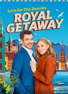 Любовь на Дунае: Королевское путешествие (2024)