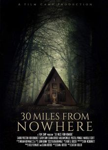30 миль из ниоткуда (2018)