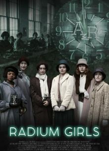 Радиевые девушки (2018)