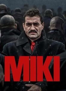 Мики Чернак. Минисериал (2025)