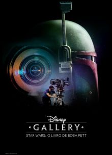 Галерея Дисней: Звездные войны: Книга Бобы Фетта (2022)