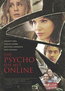 Психопатка, с которой она познакомилась в сети (2017)
