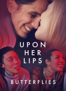 К её устам: бабочки в животе (2022)