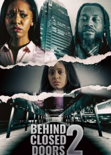 За закрытыми дверями 2: Нездоровая рабочая обстановка (2022)