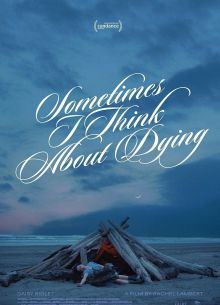 Иногда я думаю о смерти (2023)