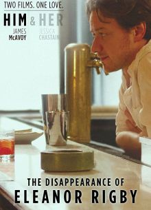 Исчезновение Элеанор Ригби: Он (2013)