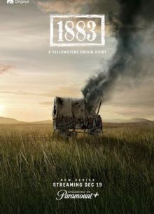Йеллоустоун: 1883 (2021)