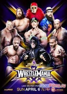 WWE WrestleMania 30 /  XXX (2014)