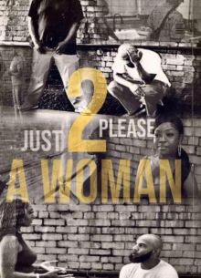 Главное угодить женщине (2023)