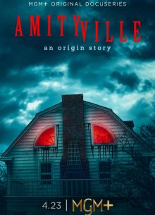 Амитивиль. Как это было (2023)