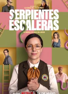 Змеи и лестницы (2025)