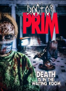 Доктор Прим (2021)