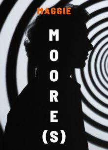 Мэгги Мур(ы) (2023)