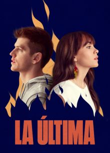 Наш единственный шанс / Последняя (2022)