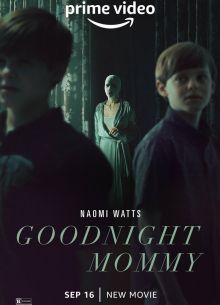 Спокойной ночи, мамочка (2022)