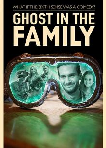 Призрак в семье (2018)