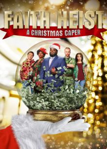 Ограбление во благо: Рождественская кража (2022)