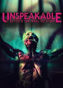 Невыразимое: По ту сторону сна (2025)
