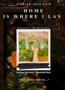 Дом там, где я лежу (2022)