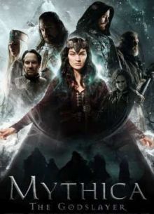 Мифика. Богоубийца (2016)