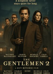 Джентльмены 2 (2027)