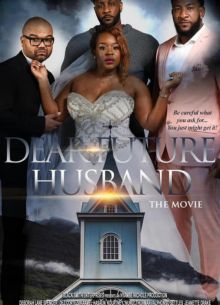 Дорогой будущий муж (2021)