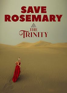 Спасти Розмари: Троица (2021)