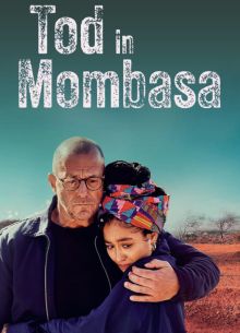 Смерть в Момбасе (2024)