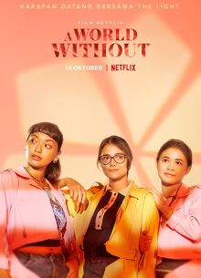 Мир без (2021)